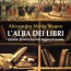 L’ alba dei libri